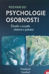 Pozvání do psychologie osobnosti