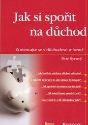 Jak si spořit na důchod