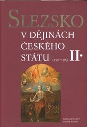 Slezsko v dějinách českého státu
                        (II,)
                    