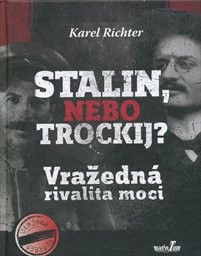 Stalin, nebo Trockij?