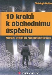 10 kroků k obchodnímu úspěchu