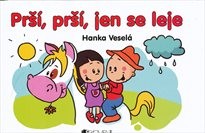 Prš&iacute;, prš&iacute;, jen se leje