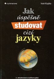 Jak úspěšně studovat cizí jazyky