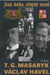 T. G. Masaryk a V. Havel