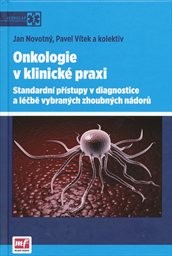 Onkologie v klinické praxi