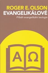 Příběh evangelikální teologie