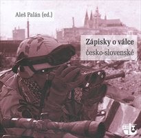 Zápisky o válce česko-slovenské