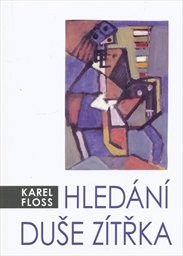 Hledání duše zítřka