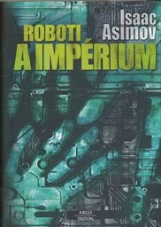 Roboti a imp&eacute;rium