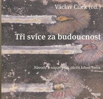 Tři svíce za budoucnost