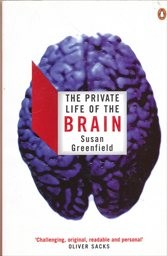 The private life of the brain