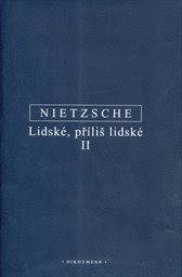 Lidské, příliš lidské
                        (Druhý díl)
                    