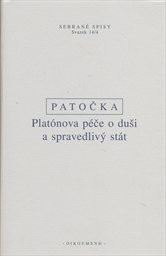 Plat&oacute;nova p&eacute;če o duši a spravedliv&yacute; st&aacute;t