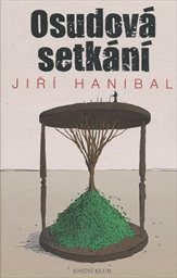 Osudov&aacute; setk&aacute;n&iacute;