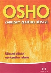 Záblesky zlatého dětství