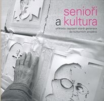 Senioři a kultura