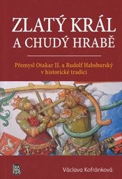 Zlat&yacute; kr&aacute;l a chud&yacute; hrabě