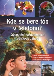 Kde se bere tón v telefonu?