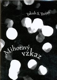 Mihotav&yacute; vzkaz