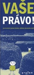 Vaše právo!