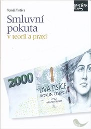 Smluvní pokuta v teorii a praxi