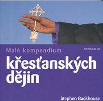 Malé kompendium křesťanských dějin