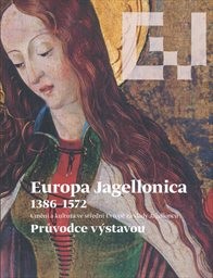 Europa Jagellonica 1386-1572