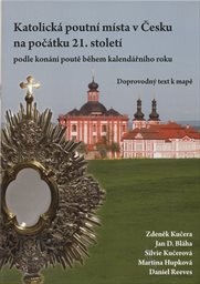 Katolická poutní místa v Česku na počátku 21. století