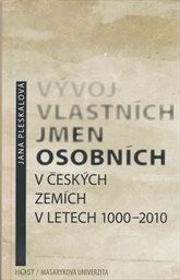 Vývoj vlastních jmen osobních v českých zemích v letech 1000-2010