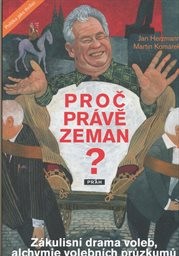 Proč právě Zeman?