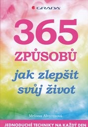 365 způsobů jak zlepšit svůj život