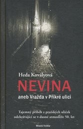 Nevina, aneb, Vražda v Příkré ulici