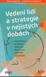 Veden&iacute; lid&iacute; a strategie v nejist&yacute;ch dob&aacute;ch