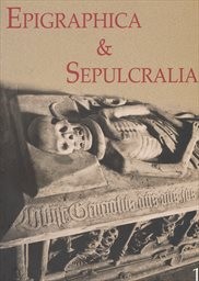 Epigraphica & Sepulcralia
                        (I,)
                    