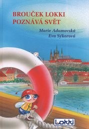 Brouček Lokki pozn&aacute;v&aacute; svět