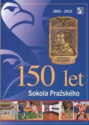 150 let Sokola Pražského