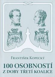 100 osobností z doby třetí koalice