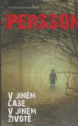 V jin&eacute;m čase, v jin&eacute;m životě