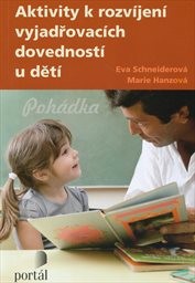 Aktivity k rozvíjení vyjadřovacích dovedností u dětí