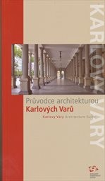 Průvodce architekturou Karlových Varů