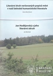 Liter&aacute;rn&iacute; druh veršovan&yacute;ch popisů měst v naš&iacute; latinsk&eacute; humanistick&eacute; literatuře