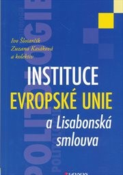 Instituce Evropské unie a Lisabonská smlouva