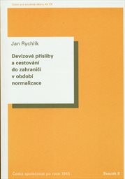 Devizové přísliby a cestování do zahraničí v období normalizace