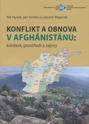 Konflikt a obnova v Afghánistánu