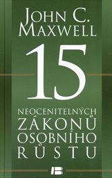 15 neocenitelných zákonů osobního růstu