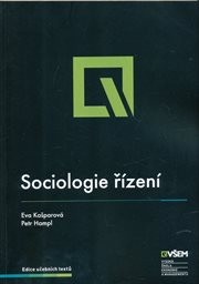 Sociologie ř&iacute;zen&iacute;