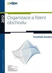 Organizace a řízení obchodu