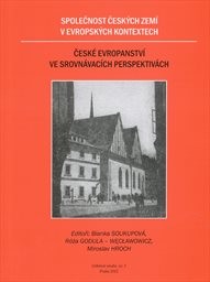 Společnost česk&yacute;ch zem&iacute; v evropsk&yacute;ch kontextech