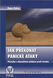 Jak překonat panické ataky