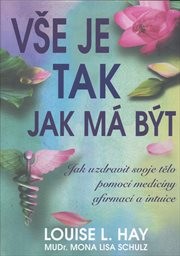 Vše je tak, jak má být